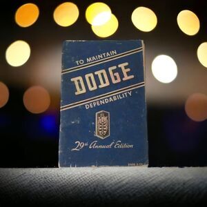 To Maintain‎ Dodge Dependability 29th Annual 2nd Edition Booklet Maintenance
